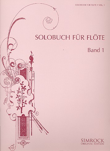 Solobuch Band 1&nbsp;&nbsp;für Flöte&nbsp;&nbsp;