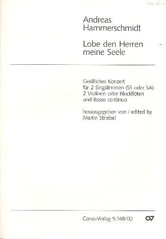 Lobe den Herren meine Seele&nbsp;&nbsp;für 2 Singstimmen (SS / SA), 2 Violinen&nbsp;&nbsp;(Blockflöten) und Bc,  Partitur