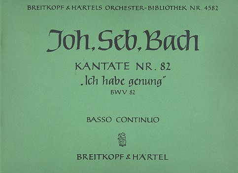 Ich habe genug&nbsp;&nbsp;Kantate Nr.82 BWV82&nbsp;&nbsp;Orgel