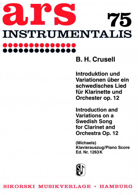 Introduktion und Variationen über ein schwedisches Volkslied op.12  für Klarinette und Orchester  Klavierauszug