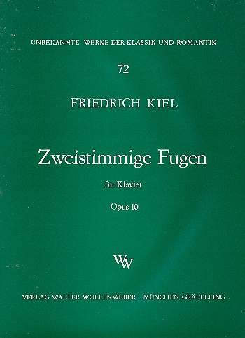 Zweistimmige Fugen op.10&nbsp;&nbsp;für Klavier&nbsp;&nbsp;