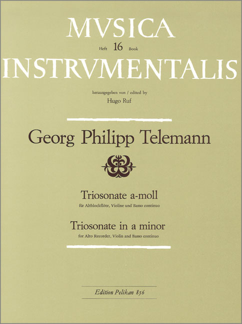 Triosonate a-Moll für&nbsp;&nbsp;Altblockflöte, Violine und Bc&nbsp;&nbsp;