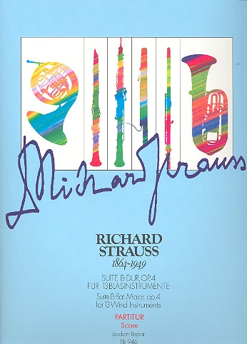 Suite B-Dur op.4&nbsp;&nbsp;für 13 Blasinstrumente&nbsp;&nbsp;Partitur