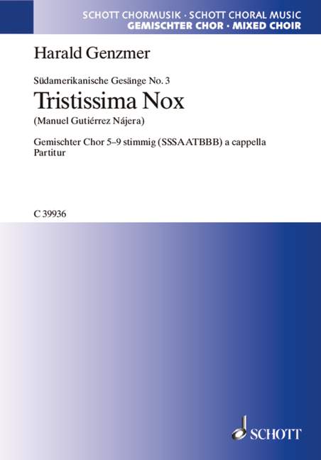 Südamerikanische Gesänge GeWV 21  für gemischten Chor (SSSAATBBB)  Chorpartitur