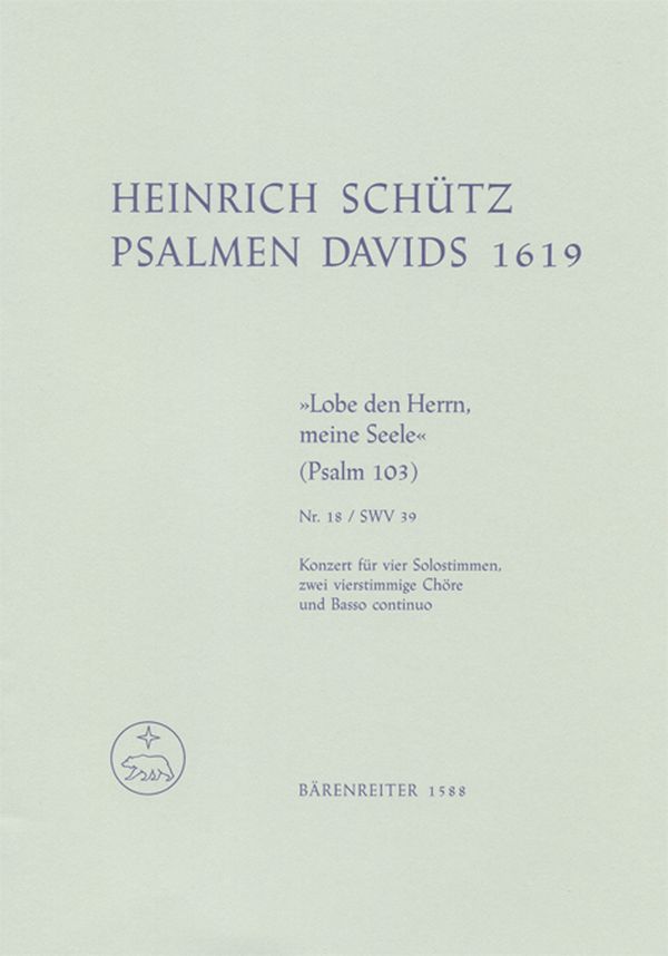 Lobe den Herren meine Seele SWV39&nbsp;&nbsp;Psalm 103 für gem Chor und Bc&nbsp;&nbsp;Partitur