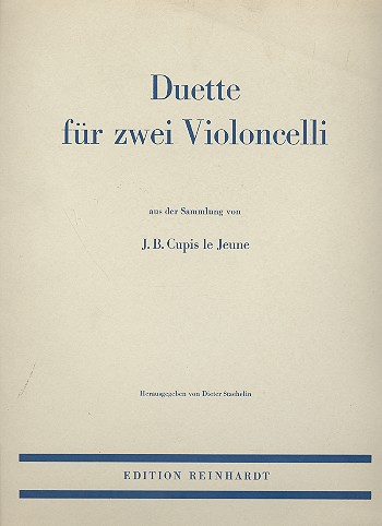 Duette aus der Sammlung von&nbsp;&nbsp;J.B. Cupis le Jeune für 2 Violoncelli&nbsp;&nbsp;Spielpartitur