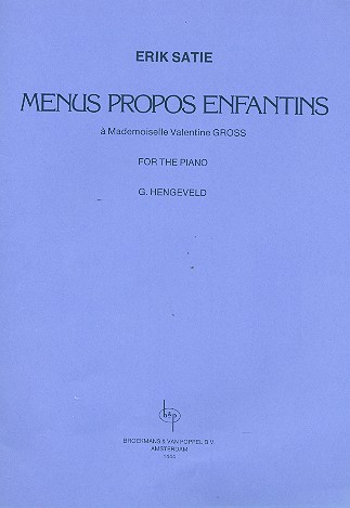Menus propos enfantins&nbsp;&nbsp;for piano&nbsp;&nbsp;