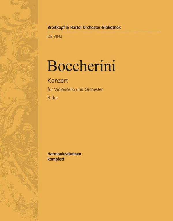 Konzert B-Dur G482&nbsp;&nbsp;für Violoncello und Orchester&nbsp;&nbsp;Harmonie