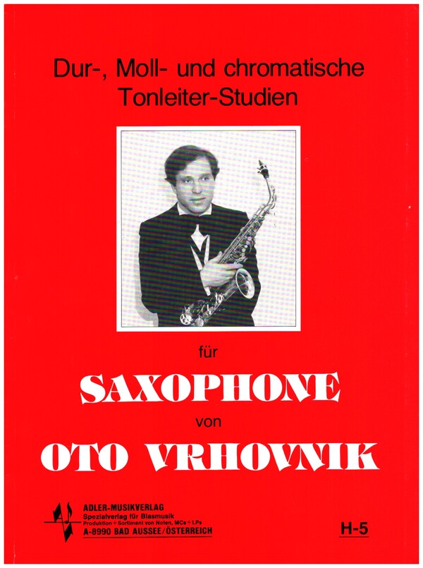 Dur-, Moll- und chromatische Tonleiter-Studien  für Saxophone  