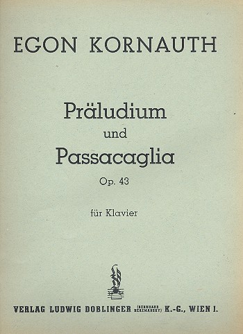 Präludium und Passacaglia op.43  für Klavier  
