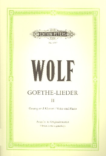 Goethe-Lieder Band 2&nbsp;&nbsp;für Singstimme (original) und Klavier&nbsp;&nbsp;