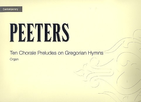 Chorale Preludes on Gregorian Hymns op.76  for organ  