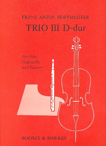 Trio D-Dur Nr.3&nbsp;&nbsp;für Flöte, Violoncello und Klavier&nbsp;&nbsp;Partitur und Stimmen