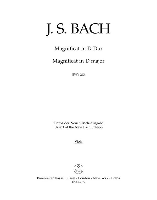 Magnificat D-Dur BWV243 für Soli (SSATB),&nbsp;&nbsp;Chor (SSATB) und Orchester&nbsp;&nbsp;Viola