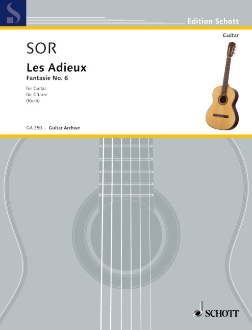 Les adieux op.21,6 Fantasie&nbsp;&nbsp;für Gitarre&nbsp;&nbsp;