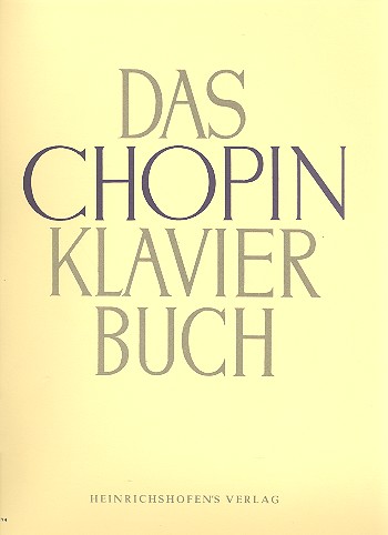 Das Chopin-Klavierbuch    