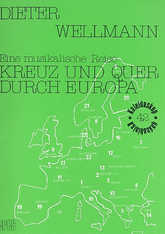 Kreuz und quer durch Europa  für Kinderchor und Instrumente  Partitur