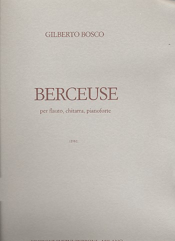 Berceuse   per flauto, chitarra e pianoforte  partitura