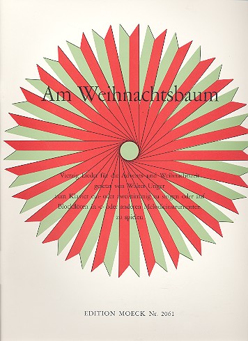 Am Weihnachtsbaum für 1-2 Singstimmen  (1-2 Blockflöten) und Klavier  Stimmen