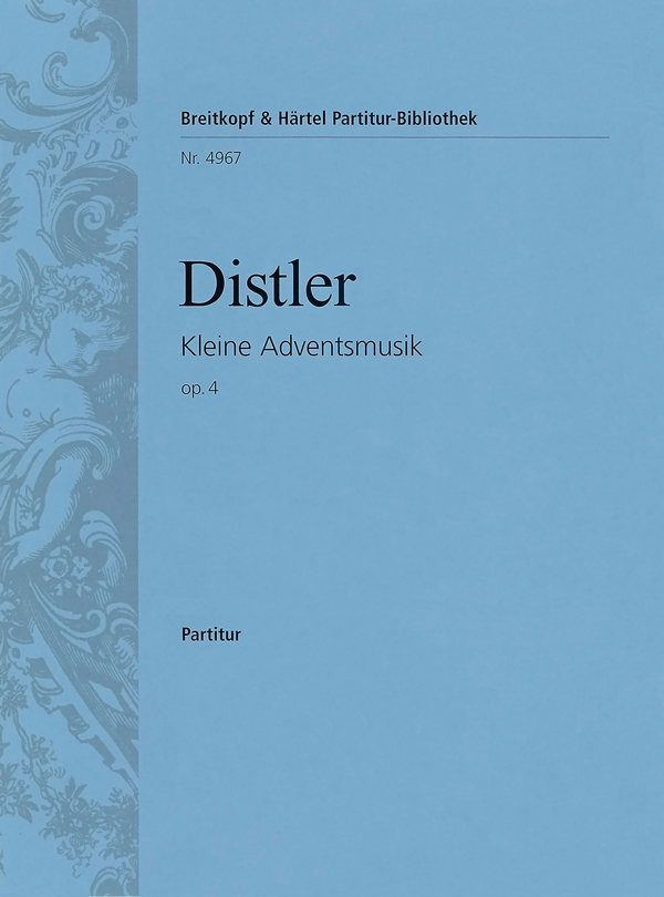 Kleine Adventsmusik op. 4  für Flöte, Oboe, Violine, Kammerchor und Orgel  Partitur (dt)