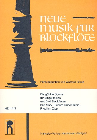 Die güldene Sonne für&nbsp;&nbsp;Singstimme und 3-4 Blockflöten&nbsp;&nbsp;Spielpartitur