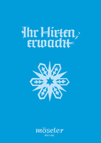 Ihr Hirten erwacht&nbsp;&nbsp;für gem Chor und Instrumente&nbsp;&nbsp;partitur