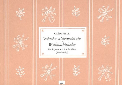 16 altfranzösische Weihnachtslieder  für 2 Blockflöten (SA)  Spielpartitur
