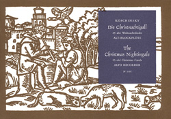 Die Christnachtigall&nbsp;&nbsp;für Altblockflöte&nbsp;&nbsp;