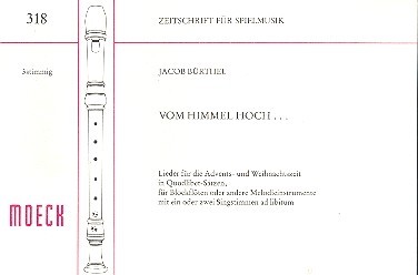 Vom Himmel hoch für&nbsp;&nbsp;3 Blockflöten (SAT)&nbsp;&nbsp;Spielpartitur