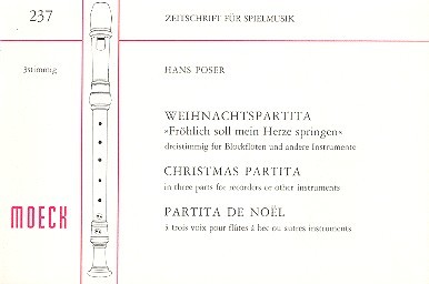 Fröhlich soll mein Herze springen  Weihnachtspartita für 3 Blockflöten  (SAT),  Spielpartitur