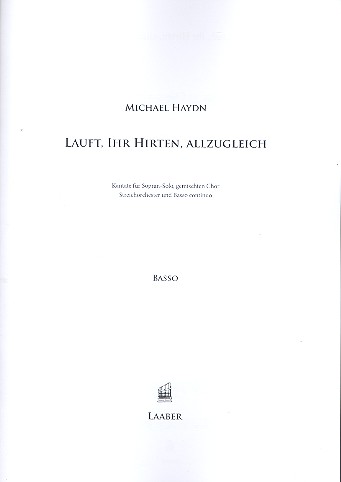 Lauft, ihr Hirten, allzugleich  für Sopran, gem Chor, Streicher und Bc  Violoncello/Basso 