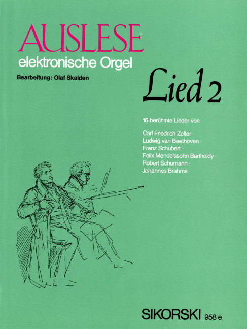 Auslese Lied Band 2:  16 berühmte Lieder für E-Orgel  