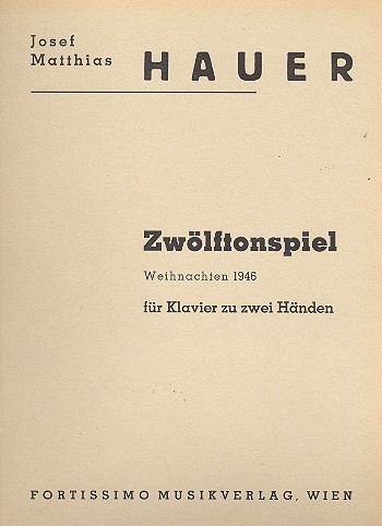 Zwölftonspiel Weihnachten 1946  für Klavier  