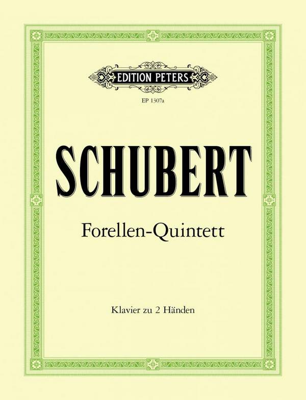 Forellenquintett op.114&nbsp;&nbsp;für Klavier&nbsp;&nbsp;
