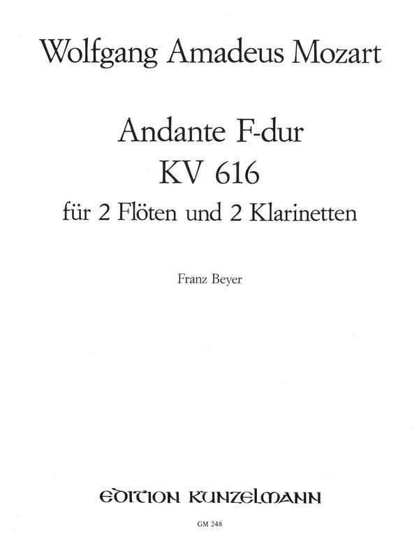 Andante für eine Walze in eine kleine Orgel KV616&nbsp;&nbsp;für 2 Flöten und 2 Klarinetten&nbsp;&nbsp;