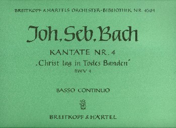 Christ lag in Todesbanden&nbsp;&nbsp;Kantate Nr.4 BWV4&nbsp;&nbsp;Orgel