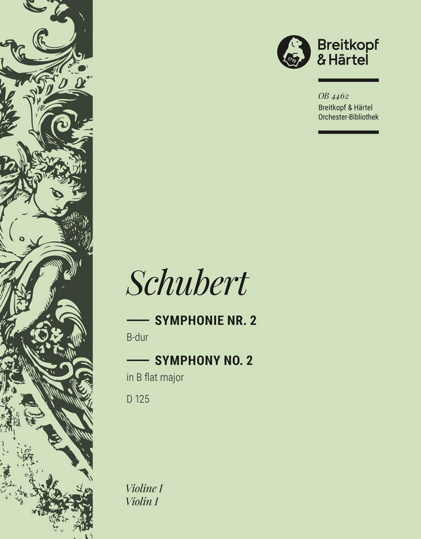 Sinfonie B-Dur Nr.2 D125&nbsp;&nbsp;für Orchester&nbsp;&nbsp;Violine 1