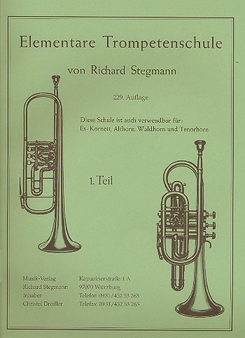 Elementare Trompetenschule Band 1  für Trompete (Es-Kornett, Althorn, Waldhorn und Tenorhorn)  
