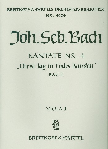 Christ lag in Todesbanden&nbsp;&nbsp;Kantate Nr.4 BWV4&nbsp;&nbsp;Viola 2