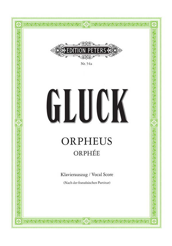 Orpheus und Eurydike&nbsp;&nbsp;Oper in 3 Akten&nbsp;&nbsp;Klavierauszug