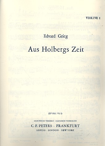 Aus Holbergs Zeit op.40&nbsp;&nbsp;für Streichorchester&nbsp;&nbsp;Violine 1