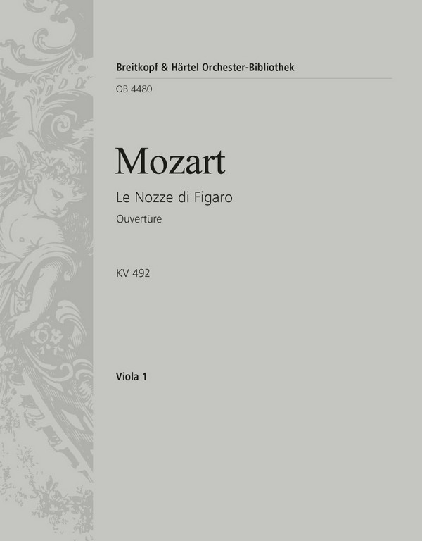 Die Hochzeit des Figaro KV492 - Ouvertüre&nbsp;&nbsp;für Orchester&nbsp;&nbsp;Viola