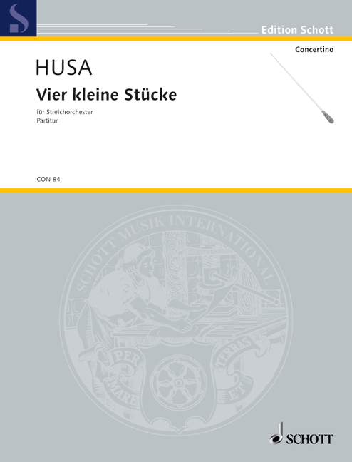 Vier kleine Stücke  für Streichorchester  Partitur