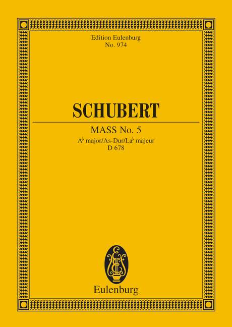 Messe A-Dur Nr.5&nbsp;&nbsp;für Soli, Chor, Orchester und Orgel&nbsp;&nbsp;Studienpartitur