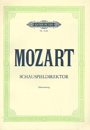 Der Schauspieldirektor&nbsp;&nbsp;&nbsp;&nbsp;Klavierauszug (dt)