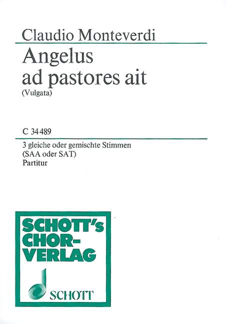 Angelus ad pastores ait  für 3 gleiche oder gemischte Stimmen (SAA oder SAT)  Chorpartitur - mit untergelegtem Klavierauszug