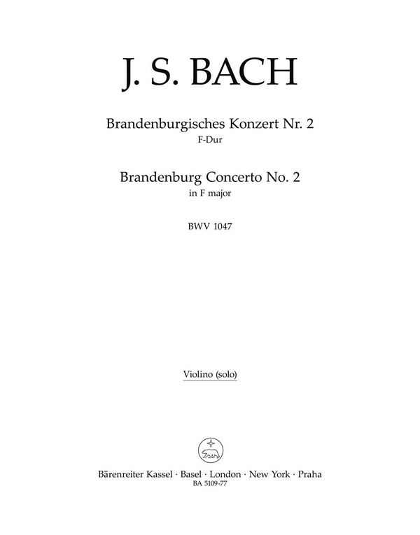 Brandenburgisches Konzert F-Dur&nbsp;&nbsp;Nr:2 BWV1047&nbsp;&nbsp;Violine solo