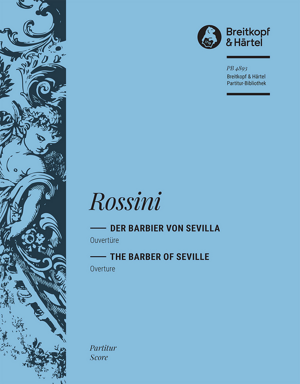 Der Barbier von Sevilla - Ouvertüre  für Orchester  Partitur