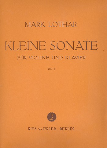 Kleine Sonate op.15&nbsp;&nbsp;für Violine und Klavier&nbsp;&nbsp;
