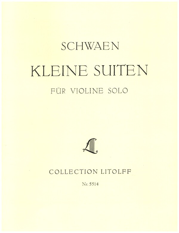 Kleine Suiten  für Violine solo  
